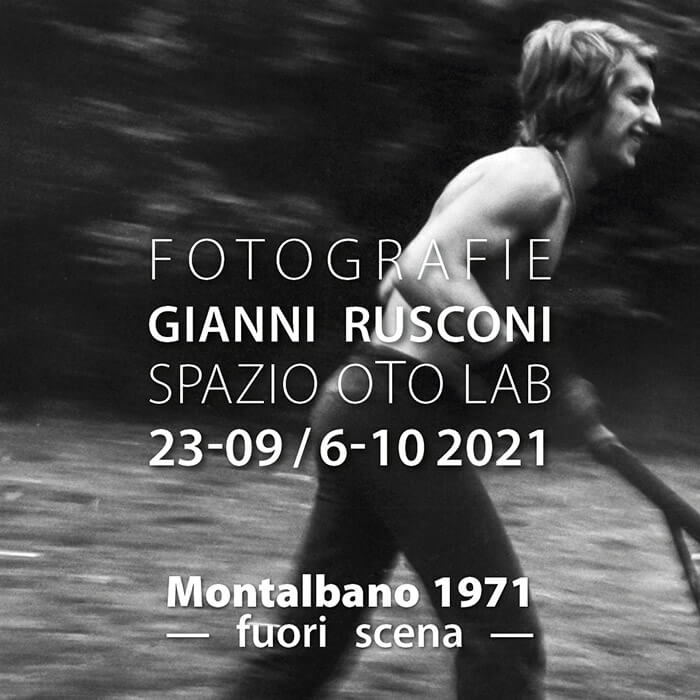 Spazio Oto Lab - mostra foto Gianni Rusconi Montalbano 1971